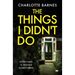 The Things I Didn't Do