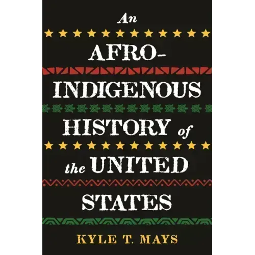 An Afro-Indigenous History of the United States