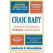 Craic Baby: Dispatches from a Rising Language