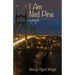 I Am Ned Pine