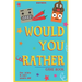 Would You Rather Game Book - For Kids 6-12 Years Old - 202 Questions: Challenging Hilarious Dilemmas and Lots of Fun