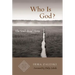 Who Is God?: The Soul's Road Home