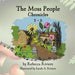 The Moss People Chronicles 1-2