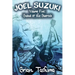 Joel Suzuki, Volume Five: Ballad of the Bluerock