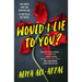 Would I Lie to You?