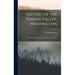 History of the Yakima Valley, Washington; Comprising Yakima, Kittitas, and Benton Counties ..; Volume 1