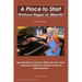 A Place to Start Without Sugar or Starch: Second Edition