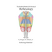 The Holland Method of Advanced Reflexology: Reflexology Redefined