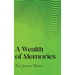 A Wealth of Memories