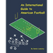 An International Guide to American Football