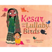 Kesar and the Lullaby Birds