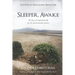 Sleeper, Awake: 40 days of companionship for the deconstruction process