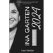 Ina Garten Memoir 2024: A Book with Timeless Secrets of the World-Renowned Chef