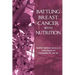 Battling Breast Cancer With Nutrition