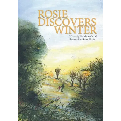 Rosie Discovers Winter