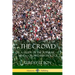 The Crowd: A Study of the Popular Mind - Crowd Psychology
