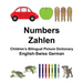 English-Swiss German Numbers/Zahlen Children's Bilingual Picture Dictionary