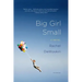 Big Girl Small