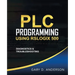 PLC Programming Using RSLogix 500: Diagnostics & Troubleshooting