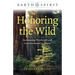 Honoring the Wild: Reclaiming Witchcraft and Environmental Activism