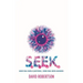 S.E.E.K.: More Real World Questions / More Real Word Answers