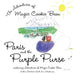 Paris and the Purple Purse: continuing Adventures of Magic Cookie Bean