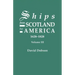 Ships from Scotland to America, 1628-1828. Volume III