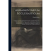 Armamentarium Ecclesiasticum: Complectens Arma Spiritualia Fortissima Ad Insultus Diabolicos Elidendos, & Feliciter Superandos: Ad Utilitatem Omnium