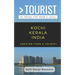 Greater Than a Tourist- Kochi Kerala India (Travel Guide Book from a Local): 50 Travel Tips from a Local