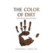 The Color of Dirt: Where Did White People Come From?