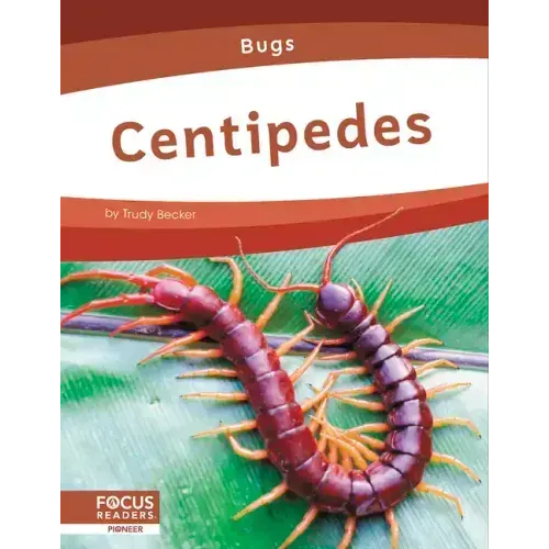 Centipedes