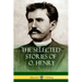 The Selected Stories of O. Henry