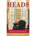 Heads: Business Lessons from an Executive Search Pioneer