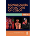 Monologues for Actors of Color: Men