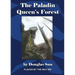 The Paladin Queen's Forest: Places by the Way #09