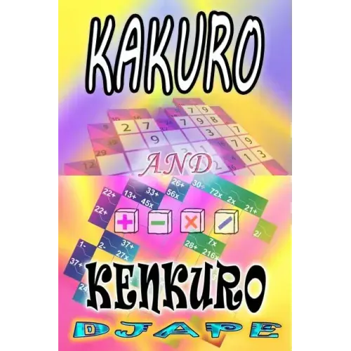 Kakuro and Kenkuro
