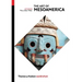 The Art of Mesoamerica: From Olmec to Aztec