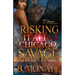 Risking It All For A Chicago Savage