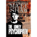 The Lonely Psychopath