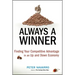 Always a Winner: Finding Your Competitive Advantage in an Up and Down Economy