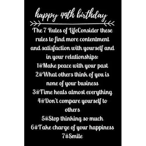 happy49th birthday The 7 Rules of Life