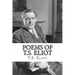 Poems of T.S. Eliot