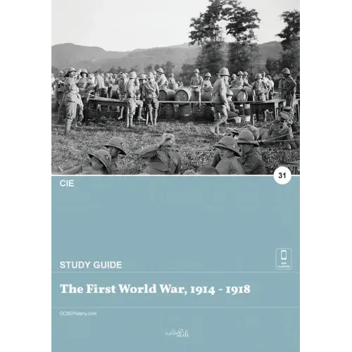 The First World War, 1914 - 1918