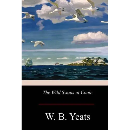 The Wild Swans at Coole