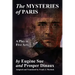 The Mysteries of Paris: A Play in Five Acts