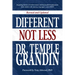 Different... Not Less: Inspiring Stories of Achievement and Successful Employment from Adults with Autism, Asperger's, and ADHD (Revised & Updated)