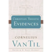 Christian Theistic Evidences