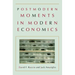 Postmodern Moments in Modern Economics
