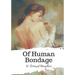 Of Human Bondage
