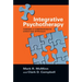 Integrative Psychotherapy: Toward a Comprehensive Christian Approach